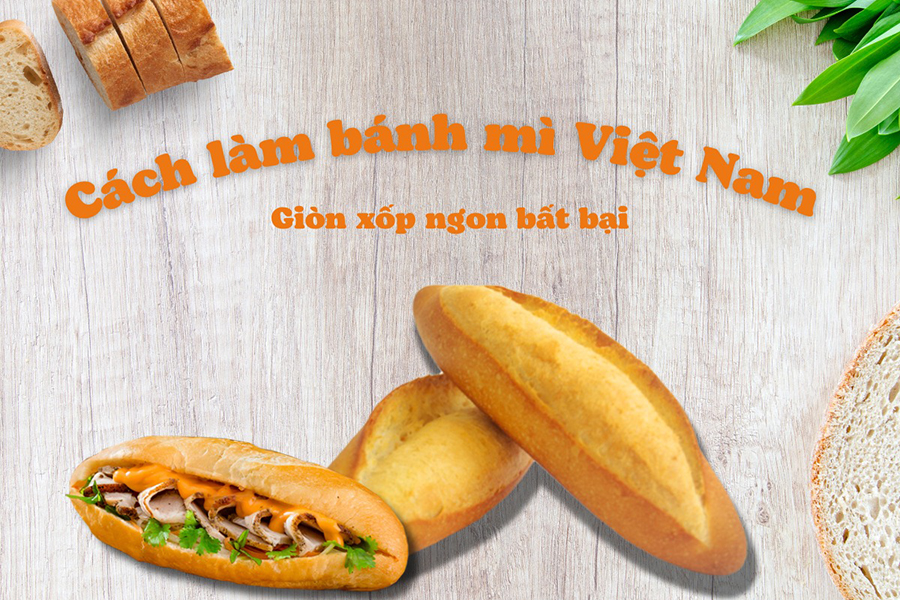 cach-lam-banh-mi-viet-nam