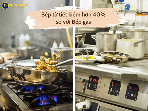 Sử dụng bếp từ tiết kiệm hơn so với bếp ga