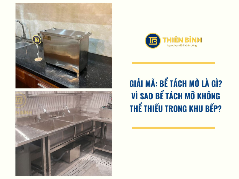 Bể tách mỡ là gì