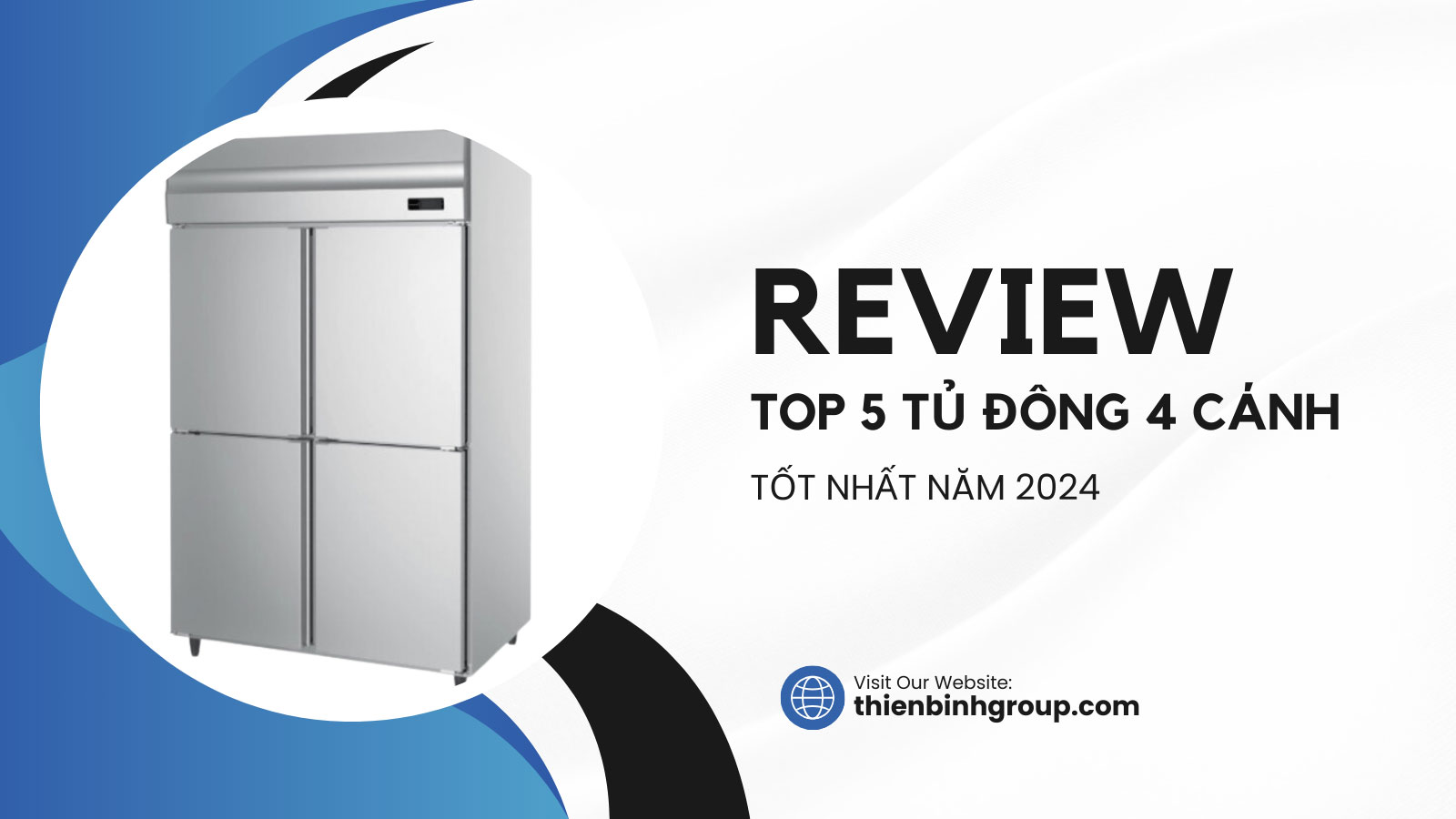 Review top 5 tủ đông 4 cánh